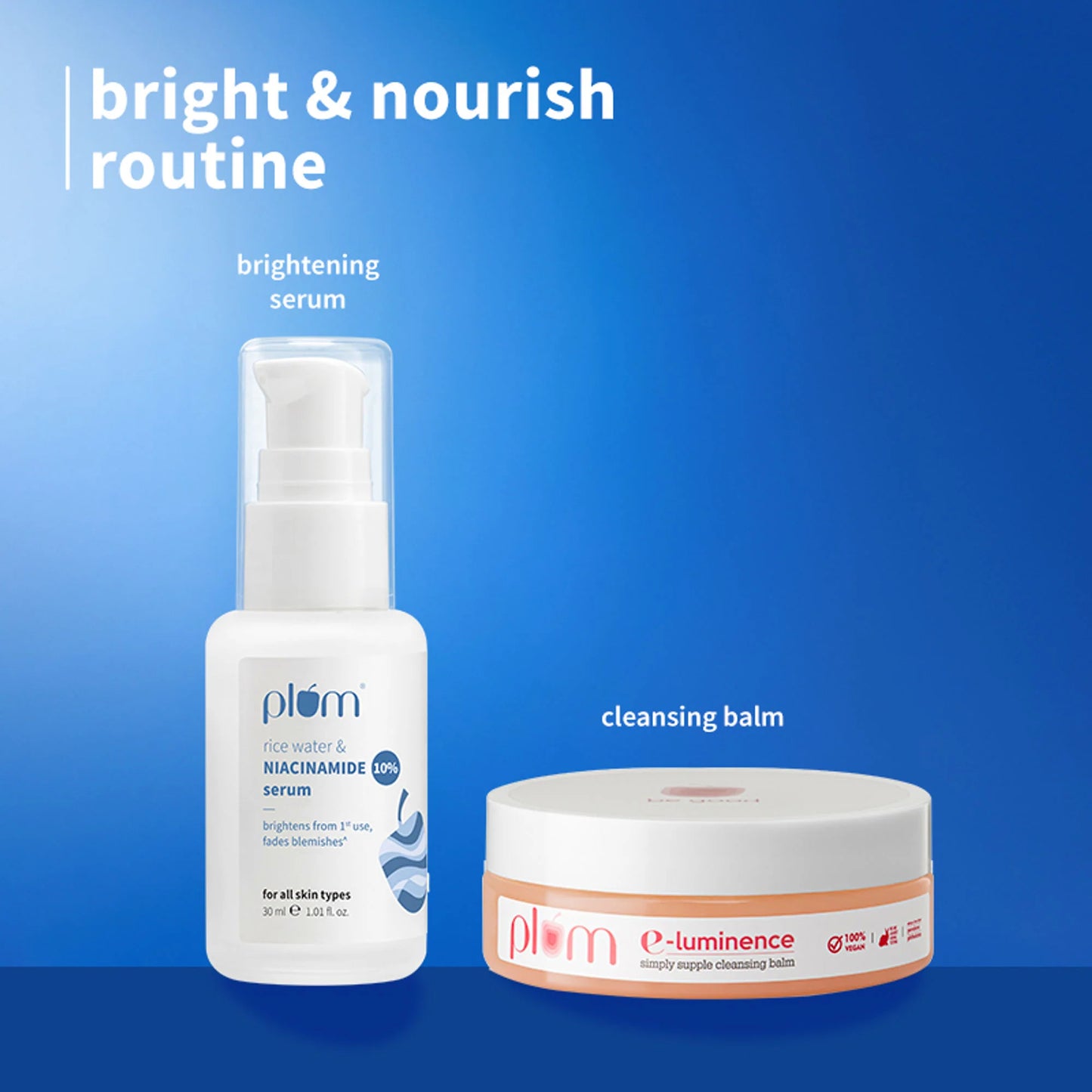 Plum E-Luminence Cleansing Balm and 10% Niacinamide Brightening Face Serum with Rice Water - combo