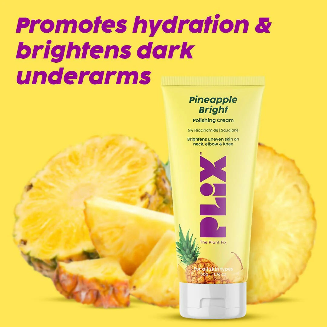 PLIX The Plant Fix Pineapple 5% Niacinamide Bright Polishing Cream For Neck, Knees & Elbows -