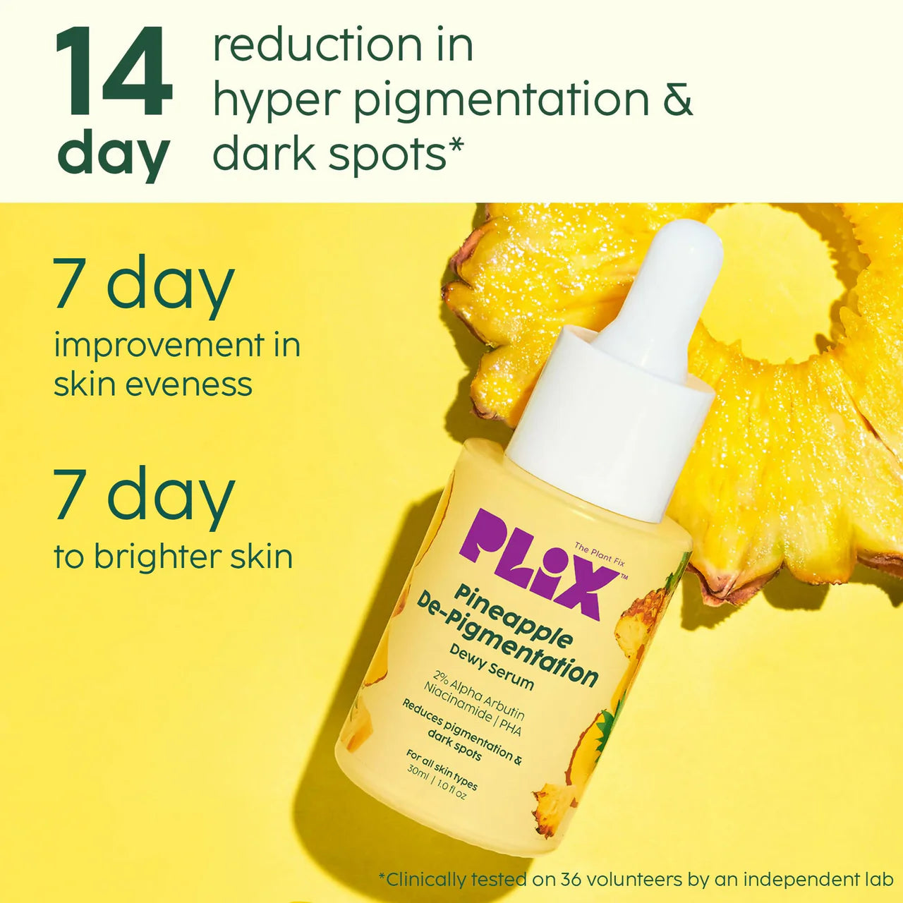 PLIX The Plant Fix 2% Alpha Arbutin Pineapple De-Pigmentation Dewy Face Serum For Pigmentation & Dark Spots Removal