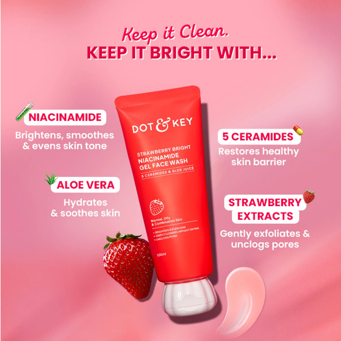 Dot & Key Strawberry Bright Niacinamide Gel Face Wash - 100 ml