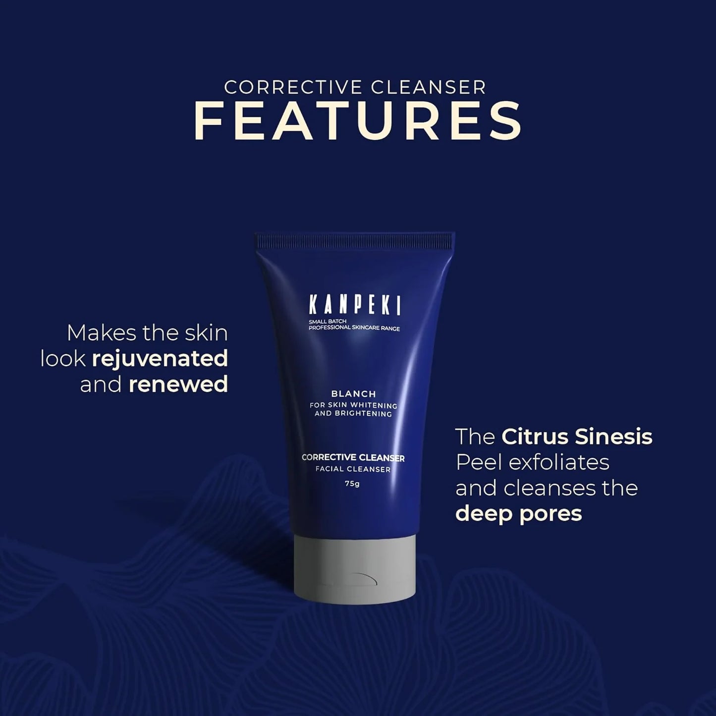 Kanpeki Blanch Corrective Cleanser for Daily Use - 75 gm
