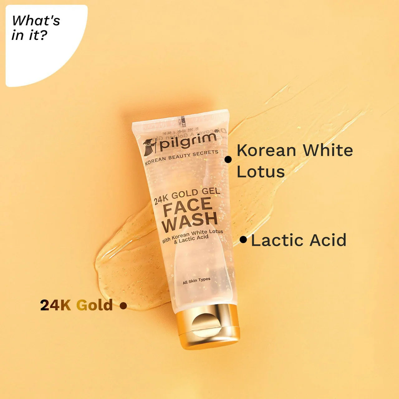 Pilgrim 24k Gold Gel Facewash with Korean White Lotus For Glowing Skin, Reduce Dark Spot And Improves Skin Texture -