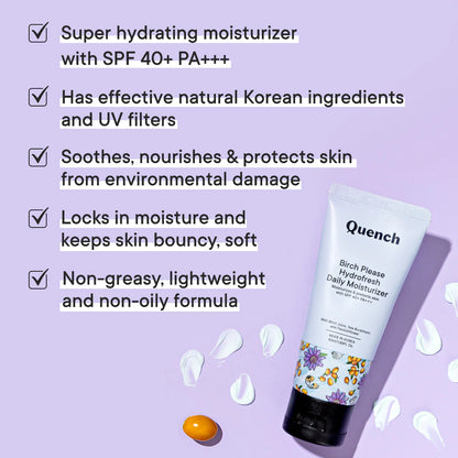 Quench Botanics Birch Please Hydro Fresh Daily Moisturizer With SPF 40+ PA++ - Korean Skincare - 50 ml