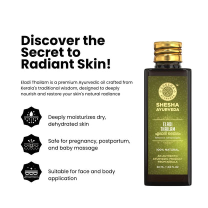Eladi Thailam - Ayurvedic Face & Body Oil | Deep Hydration, Radiance & Dark Circle Treatment