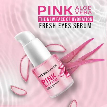 Faces Canada Pink Aloe Vera Fresh Eyes Serum - 50 gm