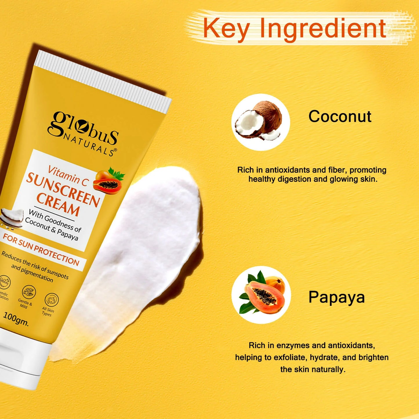 Globus Naturals Vitamin C Sunscreen Cream with Goodness of Coconut & Papaya For Sun Protection All Skin Types - 100 gm
