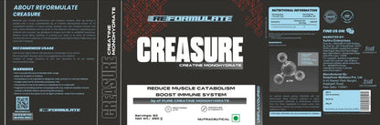 Reformulate Creasure I Creatine Monohydrate I Boost Immune System 3G Of Pure Creatine Nutraceutical - Unflavoured - 250 gm