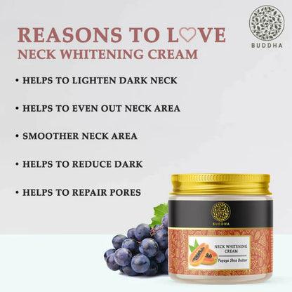 Buddha Natural Neck Whitening Cream - Help With Dark Spots, Age Spots In The Neck Area - 75 gm