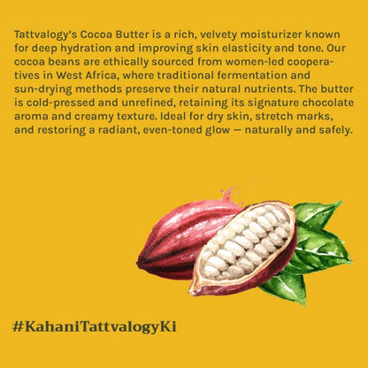 Tattvalogy African Cocoa Butter in Jar Packaging, Raw Unrefined, Body Butter & Moisturizer - 100 gm