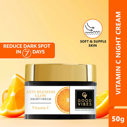 Good Vibes Anti-Blemish Vitamin C Glow Night Cream - Spotless, Brightening, Depigmentation, Reduces dark spot - 50 gm