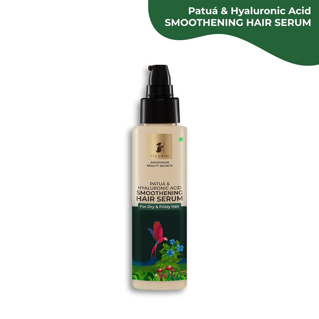 Pilgrim Amazonian Patuá & Hyaluronic Acid Smoothening Hair Serum For Dry & Frizzy Hair, For Hair Smoothening