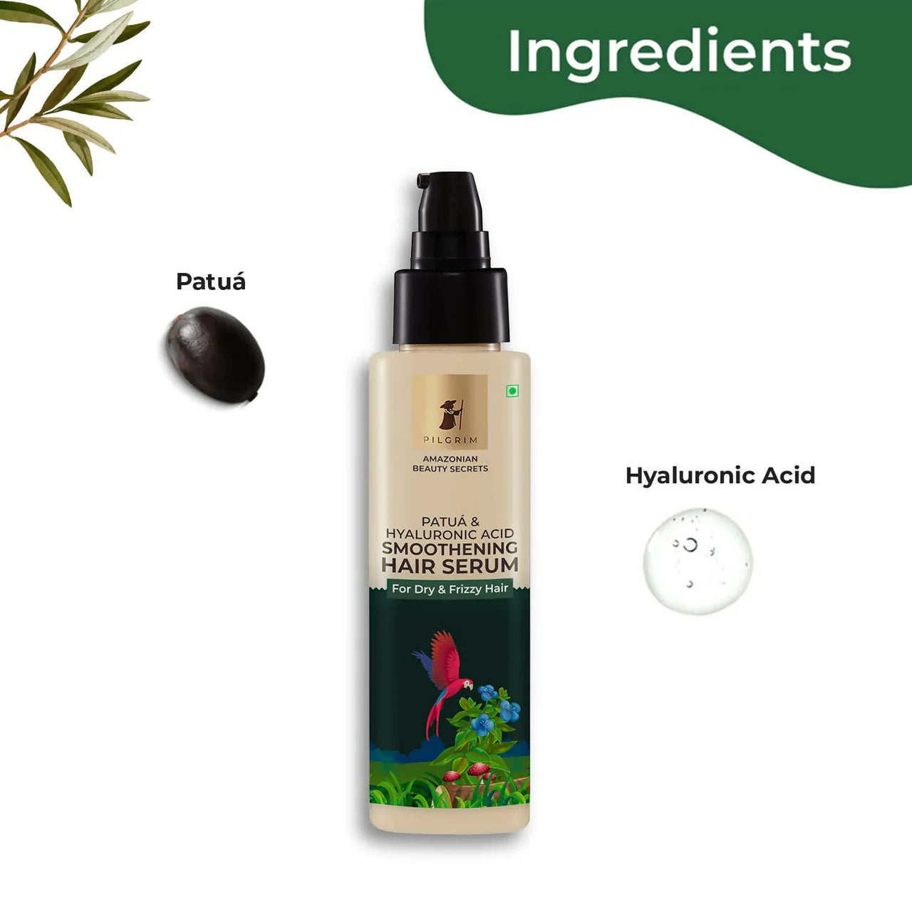 Pilgrim Amazonian Patuá & Hyaluronic Acid Smoothening Hair Serum For Dry & Frizzy Hair, For Hair Smoothening