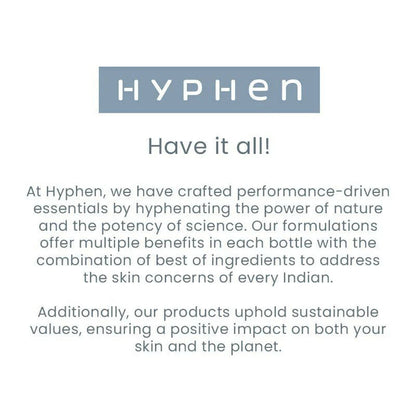 Hyphen By Kriti Sanon Skincare Routine with Glow Serum, Moisturizer & Sunscreen For Normal To Dry Skin Combo - combo