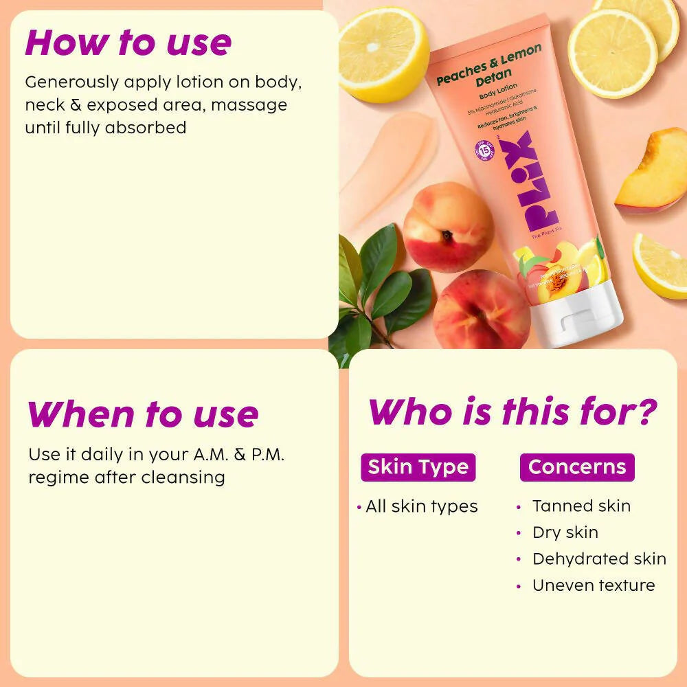 PLIX The Plant Fix Peaches & Lemon Detan Body Lotion with SPF 15