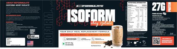 Reformulate I Isoform I Whey Isolate I Your Daily Meal Replacement Formula I 27G Protein | 6.1G BCAA | 12.9G EAA | O g Sugar - Cold Coffee - 2 kg